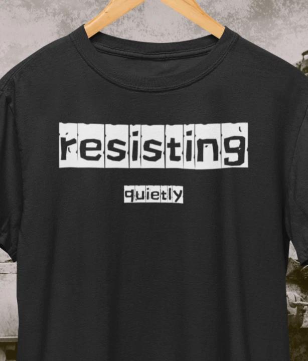 Resisting Quietly Punk Indie Rock T-Shirt /Retro Anarchy Peace Protest Tee L