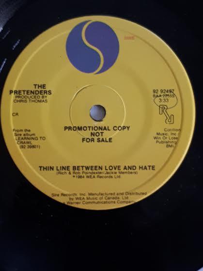

7inch Record PRETENDERS Thin Line Between Love And Hate 9292497 Sire 1984 Canada Rock Used