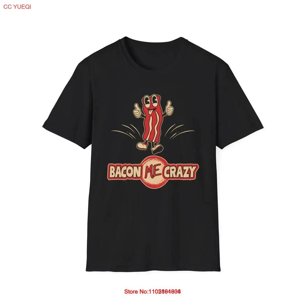 Bacon Me Crazy T Shirt Funny Foodie For Lovers Casual Vintage Washed Stylish Comfortable Designer Clothes Homme Vintage