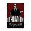 British Movie Poster Dr. Strangelove Metal Sign Retro Metal Poster Home Cafe Club Shop Home Bar Metal Plaque Industrial Decor