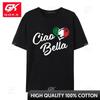 Ciao Bella Italian Hello Beautiful Coupons Unisex Top TShirt Printed Fashionable Tops Tees Pure Cotton D Printed Sweatshirts