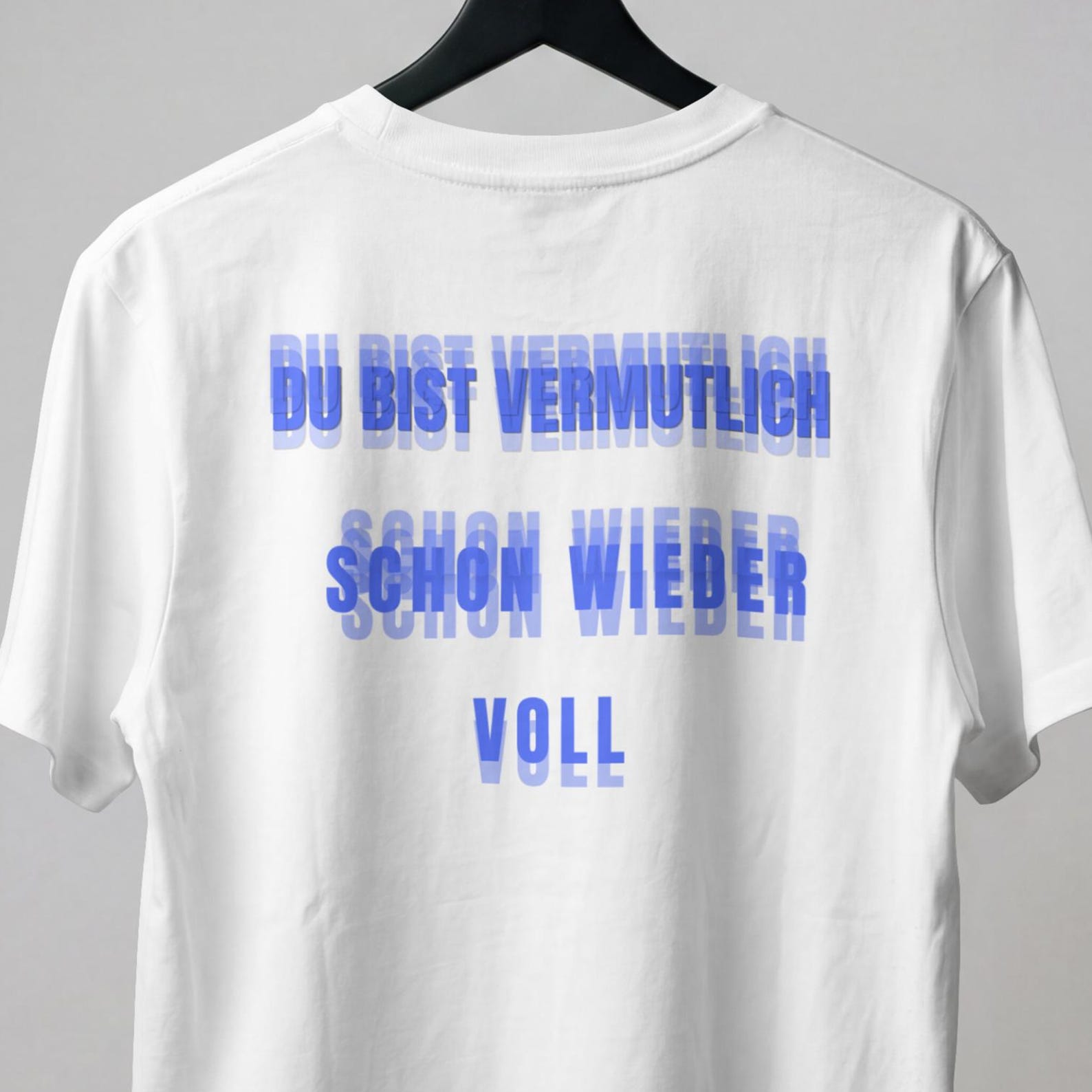 You Are Drunk Again T-Shirt, Funny Drunk Shirt, German Drinking Tee, Oktoberfest Shirt, Party Graphic Tee 4XL