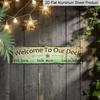 2D Flat 1pc Welcome To Our Deck Metal Sign, Outdoor Living, Rustic Decor-3.94x15.75 Inch-Decoration for Cave, Outdoor/ Use, Aluminium Decorative