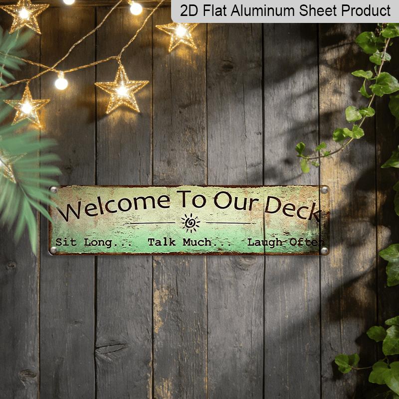 2D Flat 1pc Welcome To Our Deck Metal Sign, Outdoor Living, Rustic Decor-3.94x15.75 Inch-Decoration for Cave, Outdoor/ Use, Aluminium Decorative
