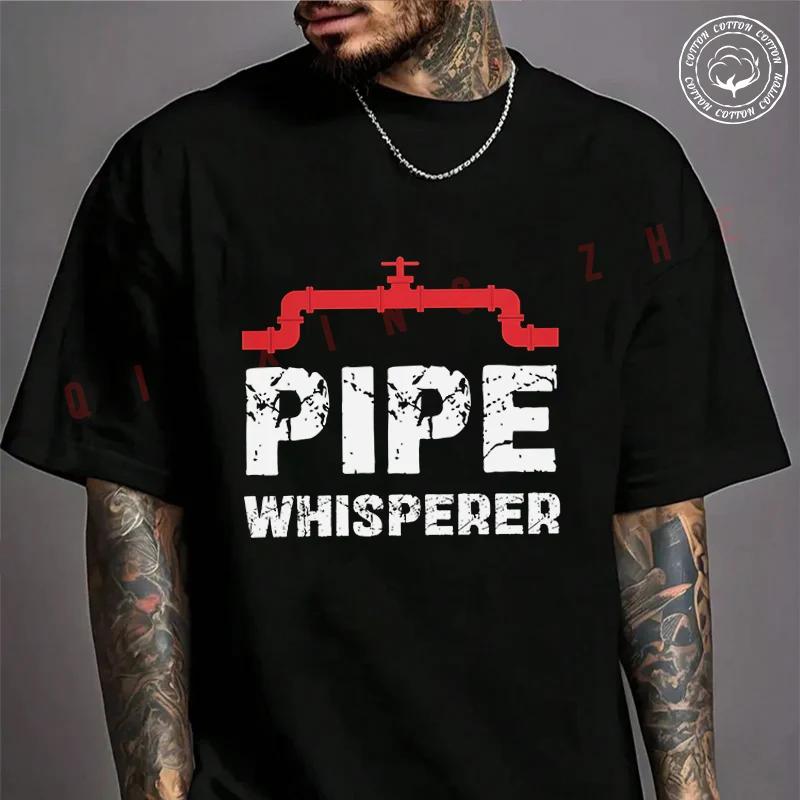 Funny Pipe Whisperer Design Motorcycle T-Shirt For Riders Men's Cotton Casual High Quality Roun