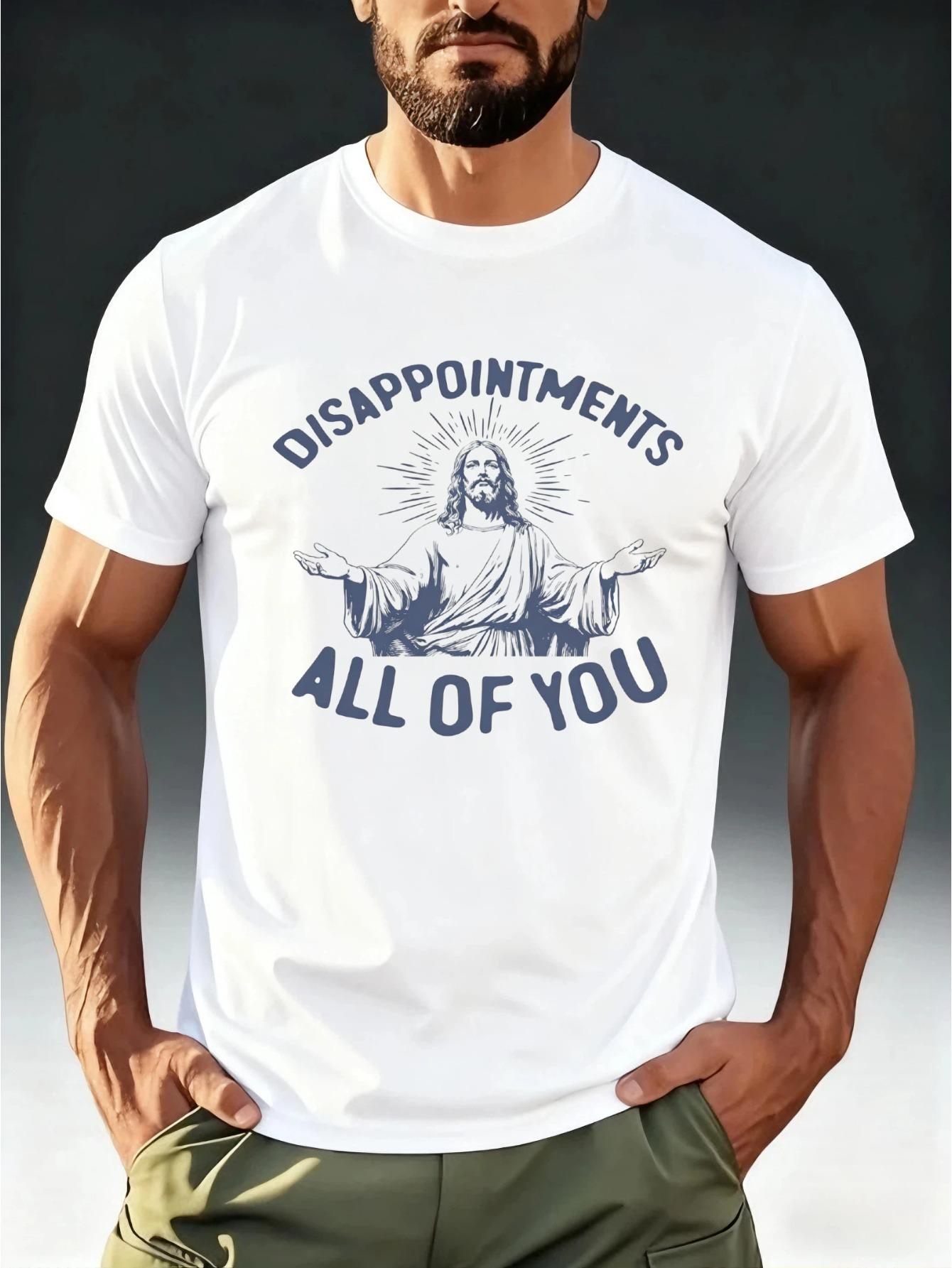 

Men S Humorous Prank Style Short-Sleeve T-Shirt Featuring The Phrase DISAPPOINTMENTS ALL OF YOU with a Meme Theme S