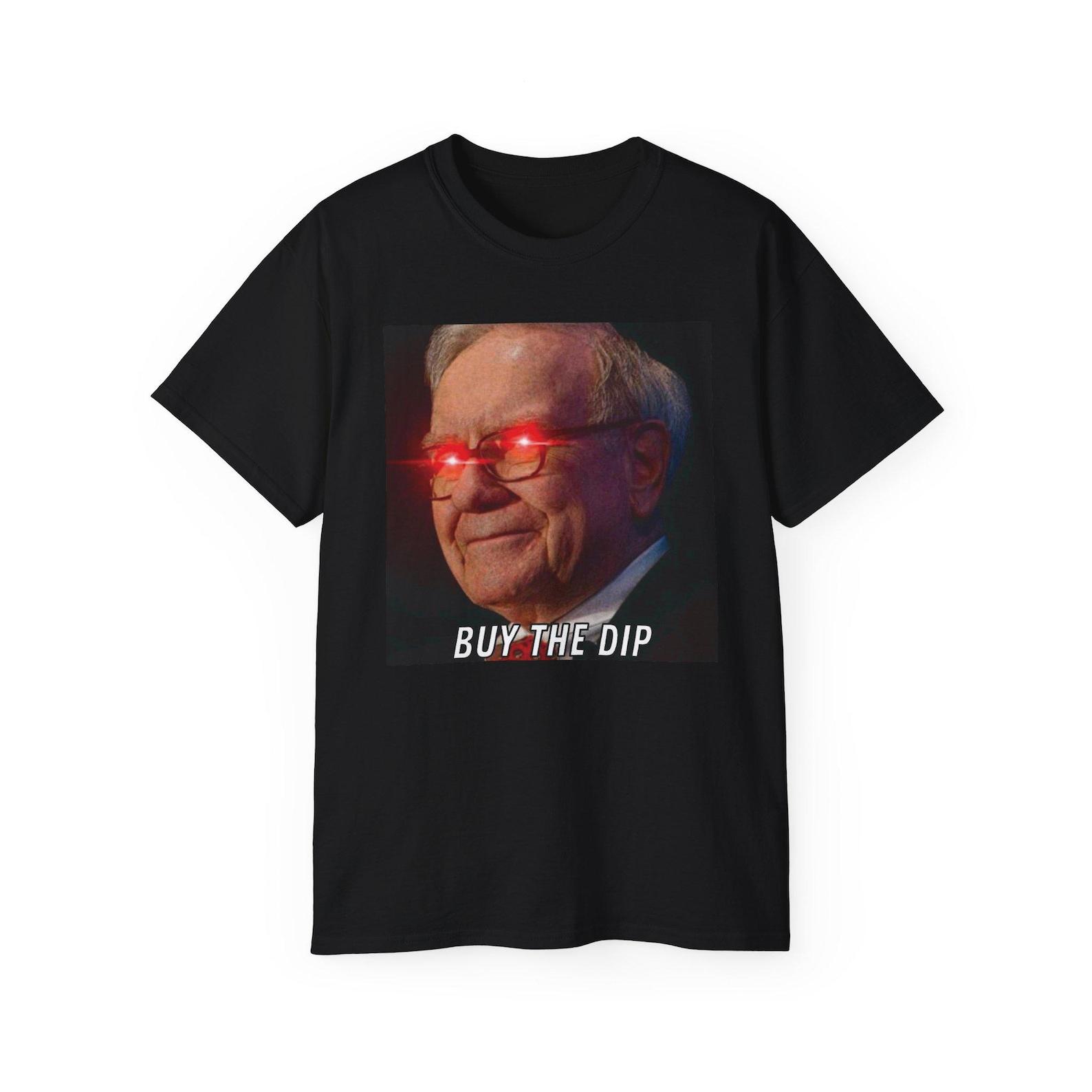 BTD BTFD Warren Buffett Laser Eyes Crypto Stocks Stonks Trader Investor Meme Unisex Cotton T shirt M