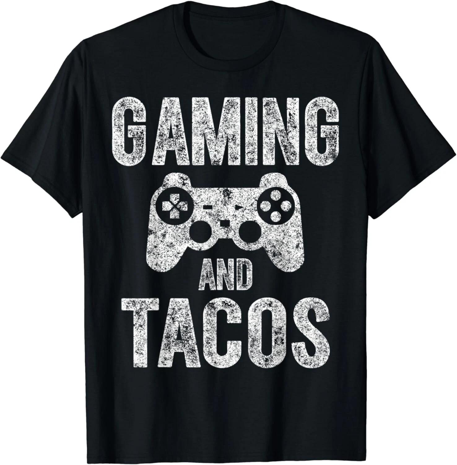 Funny Video Gamer Gift Gaming And Tacos Cute Gift Unisex T-Shirt XL