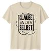 Glaube An Dich Selbst TShirt GerUnisex Quote Inspirational Gift For Him And Her