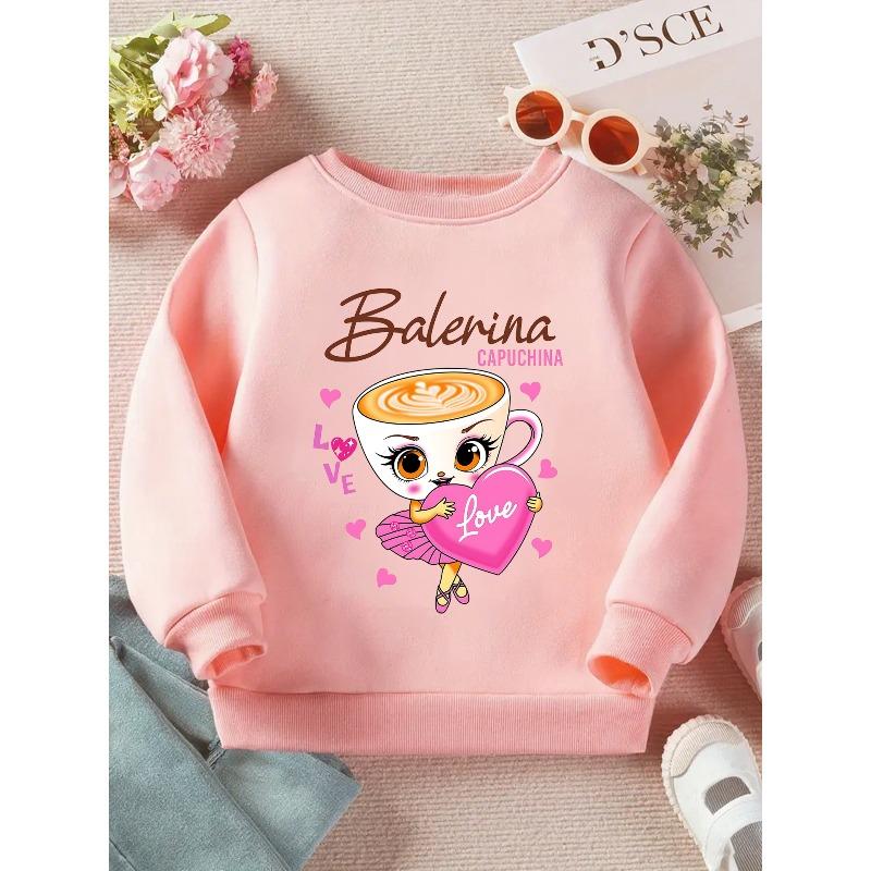 European Size Ballerina for Girls and Boys: A Charming Combination of Ballet and Coffee Design Long Sleeve Sweatshirt