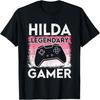 Gaming Personalisiertes Namensschild Hilda Legendäre Gamerin Mädchen T-Shirt