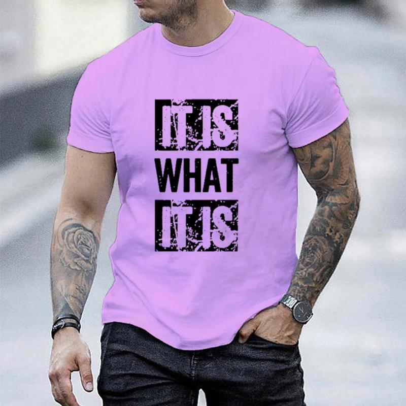 It Is What It Is Print T Shirt, Tees For Men, Casual Short Sleeve T-shirt For Summer, Durable Fabric, Easy Care, All-Year Wear
