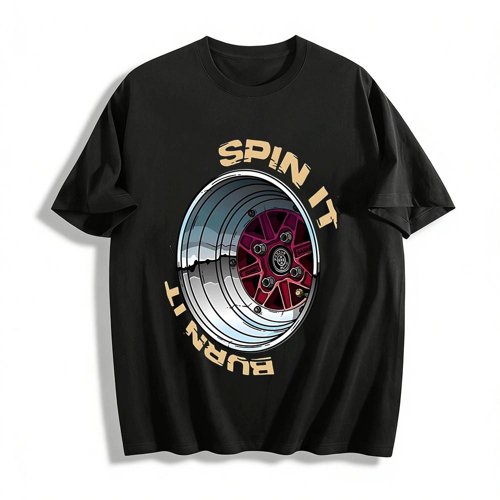 

Spin It Burn It Retro Wheel Print Car Culture Trendy Men s Tee Pure cotton T-shirt XXS