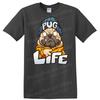 Pug Life Graphic T Shirt for Dog Lovers Funny Cute Tee Gift Idea