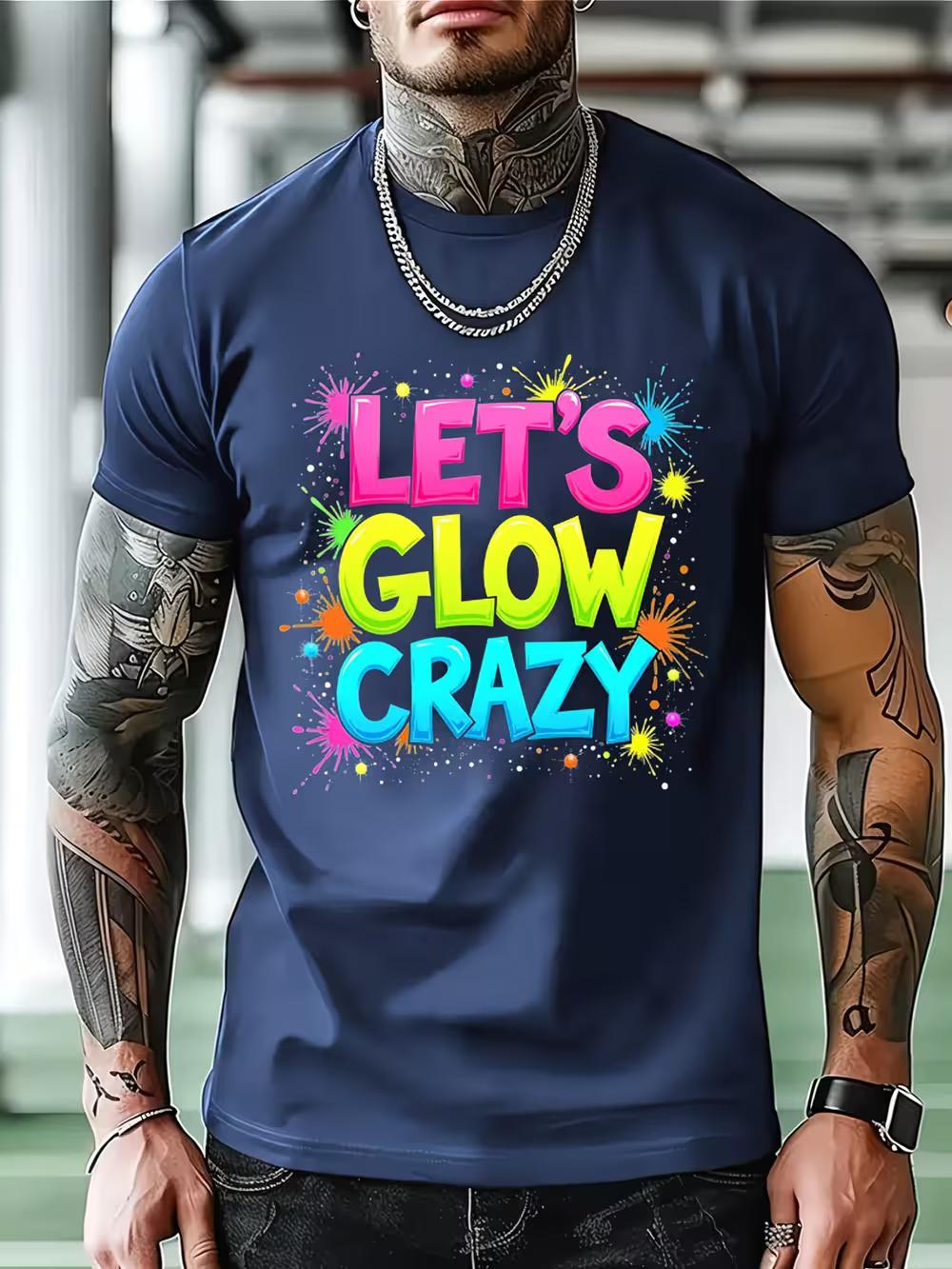 Мужская неоновая футболка с графическим принтом - Let s Glow Crazy Летняя футболка для вечеринки с /Светоотражающим принтом под ультрафиолетом XXXL