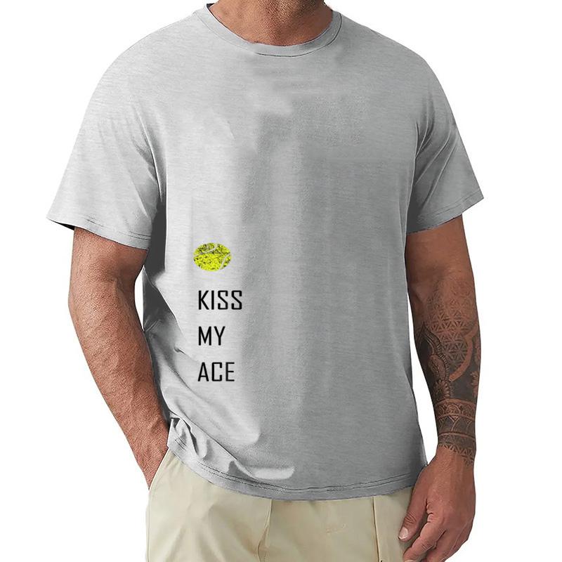 Tennis Shirt Kiss My Ace Funny Cute Sports Gift Tshirt Unisexs Clothes Tops Graphic T Shirts Streetwear Camisas