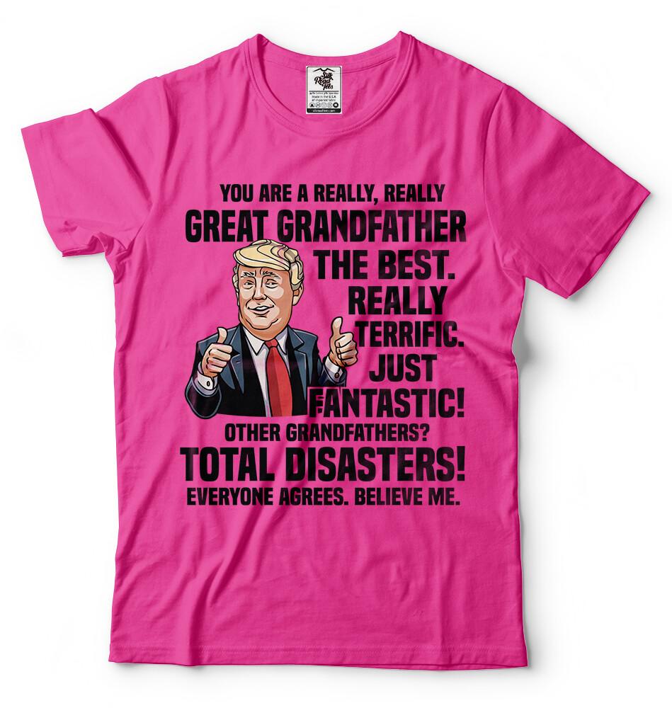 Gift For Grandpa Trump Shirt Funny Fathers Day Gift Daddy Grandfather Grandpa