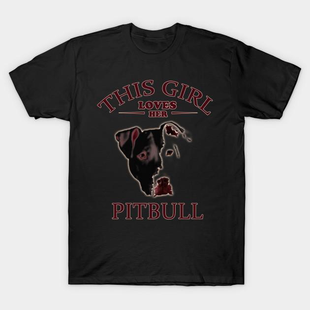 Unisex Fashion TShirt This Girl Loves Her Pitbull Print TShirt Plus Size S-5XL T-Shirt 100%Cotton Tops O Neck Short Sleeve Tees