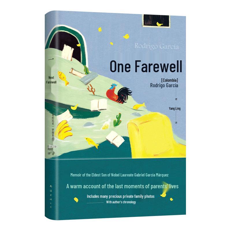 A Farewell: Gabriel García Márquez s Last Years