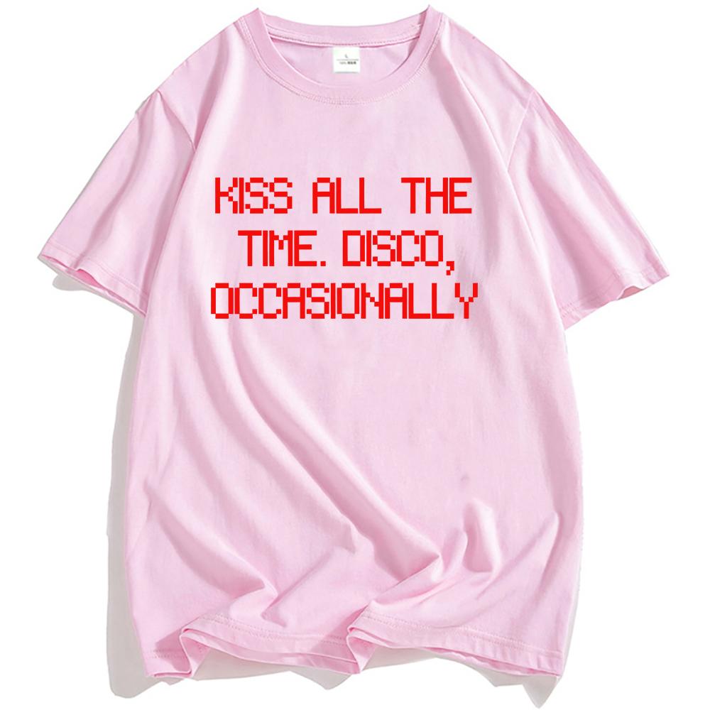 HarryStyles Kiss All The Time Disco Occasionally Tshirt Short Sleeve Cotton Oneck Men T Shirt Unisex Streetwear Print Tees