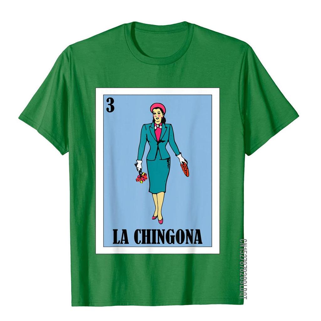 La Chingona Lottery Gift  Mexican Lottery La Chingona TShirt Classic Chinese Style T Shirts Cotton Unisex T Shirt Youthful