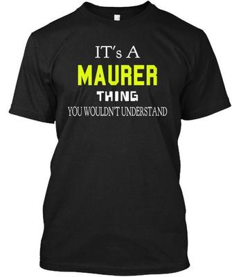 Maurer Calm Its A Thing You Wouldnt T-Shirt Made In the USA Size S To 5XL