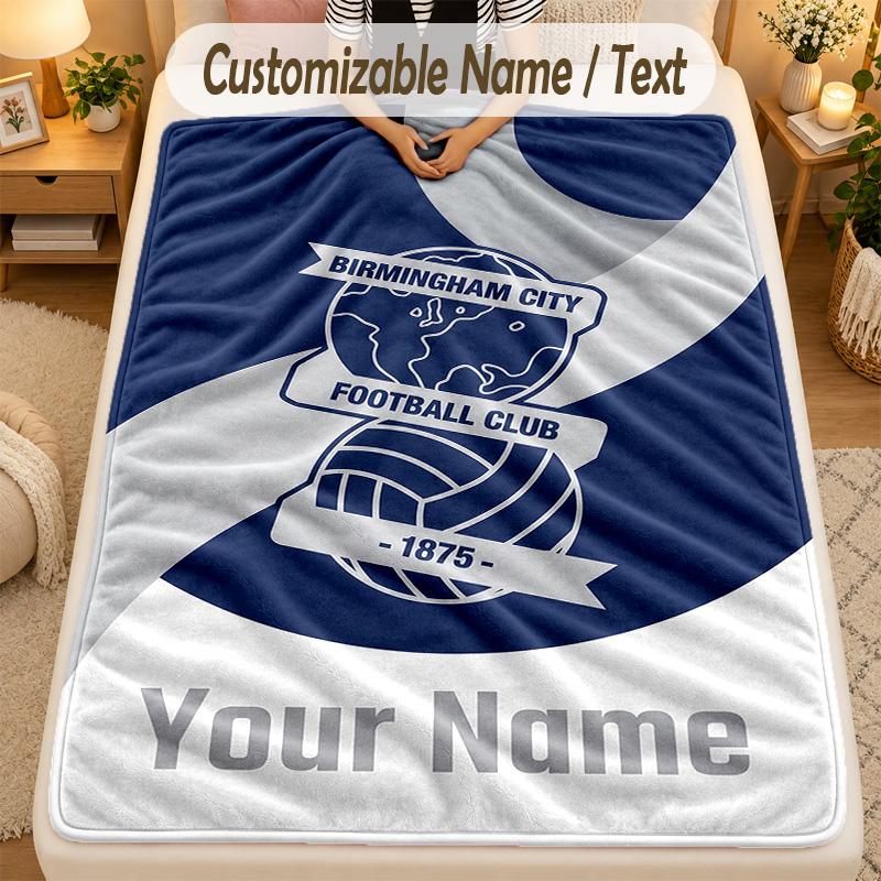 Flannel BlanketBIRMINGHAM CITY Football Custom Name Text Personalized Soft Warm Throw Blanket Home Decor Gift
