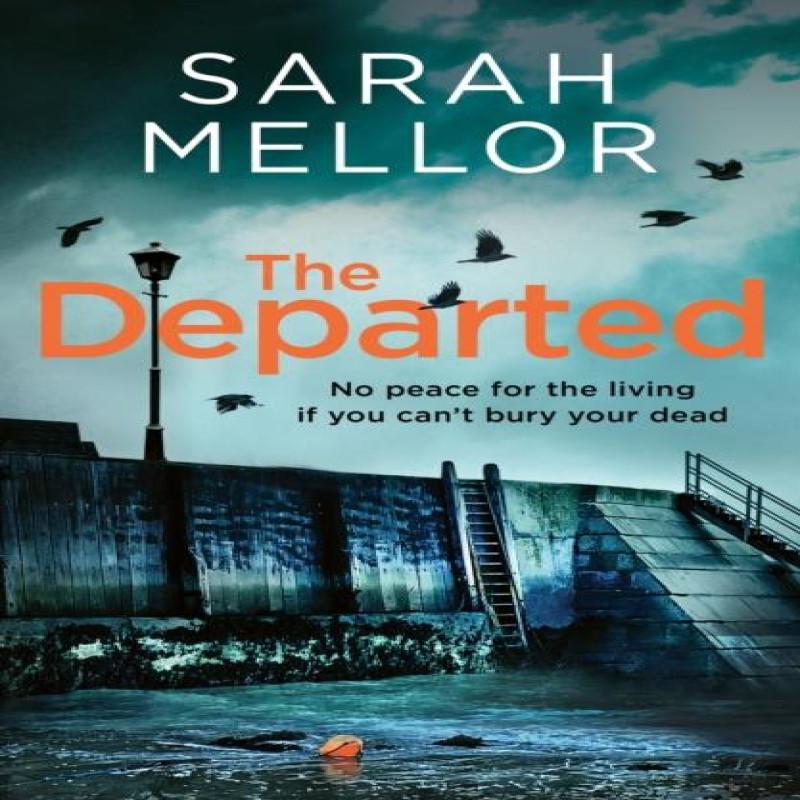 The Departed by Sarah Mellor Paperback Book 9780008716240