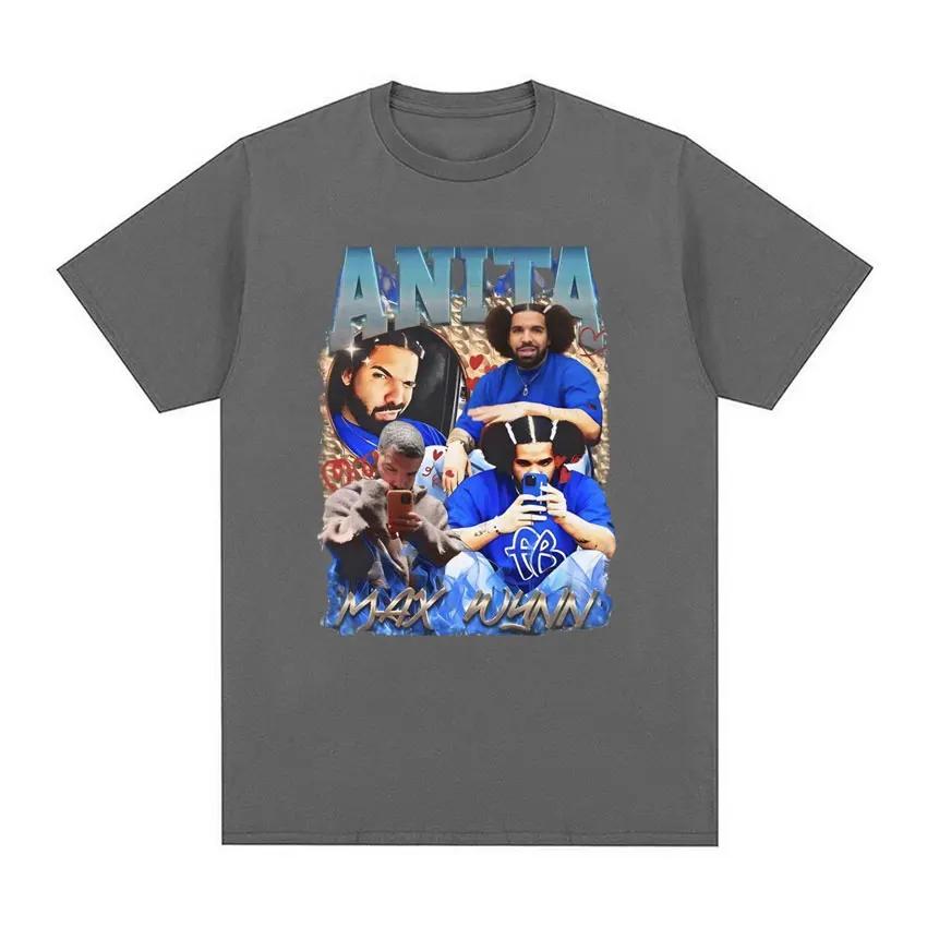 Drake Anita Max Wynn Funny Meme Graphic T-shirts for Men Women Clothing Fashion Hip Hop Style T-shirt Casual 100% Cotton T Shirt