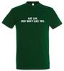 Not Shy. Just Don't Like You T-Shirt Introvert Social Interaction Fun Gamer Nerd