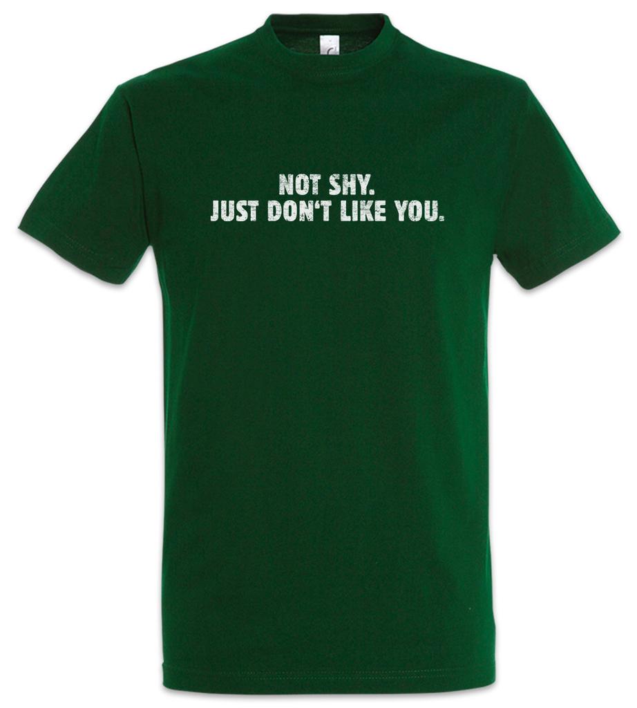 Not Shy. Just Don't Like You T-Shirt Introvert Social Interaction Fun Gamer Nerd