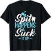 Funny Dental Assistant Gift - Spit Happens T-Shirt