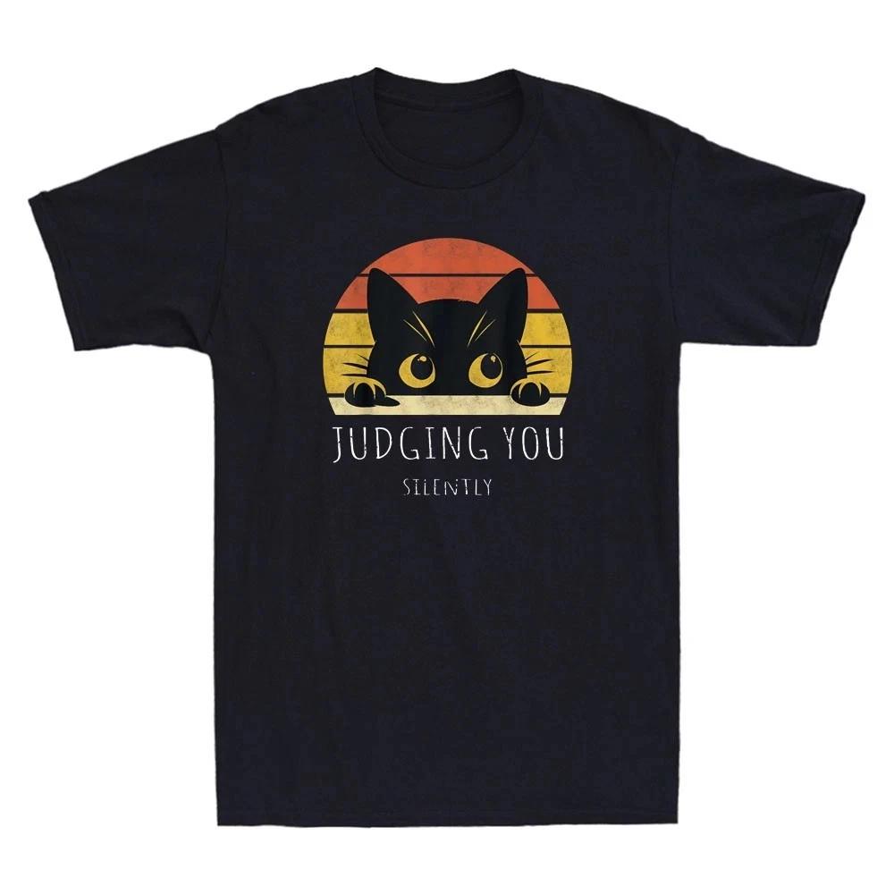 Black Cat Judging You Silently Funny Meme Men’s T-Shirt 4XL