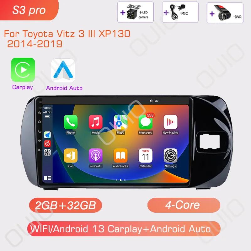 4G Android 13 Radio For Toyota Vitz 3 XP130 2014 2015 2016 2017-2019 Car Stereo Multimedia Player Carplay Auto GPS 2DIN NO DVD