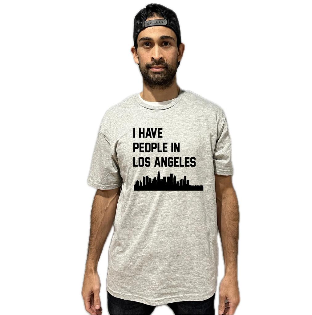 I Have People In Los Angeles California Skyline T-Shirt