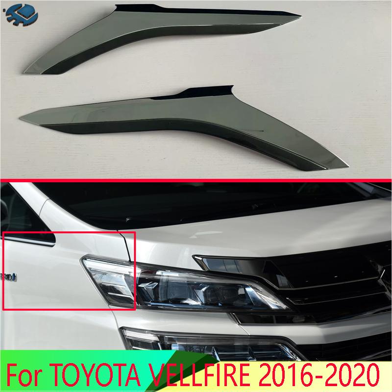 For TOYOTA VELLFIRE 2016- Car Accessories ABS Chrome Front Head Light Headlight Lamp Cover Trim Molding Frame