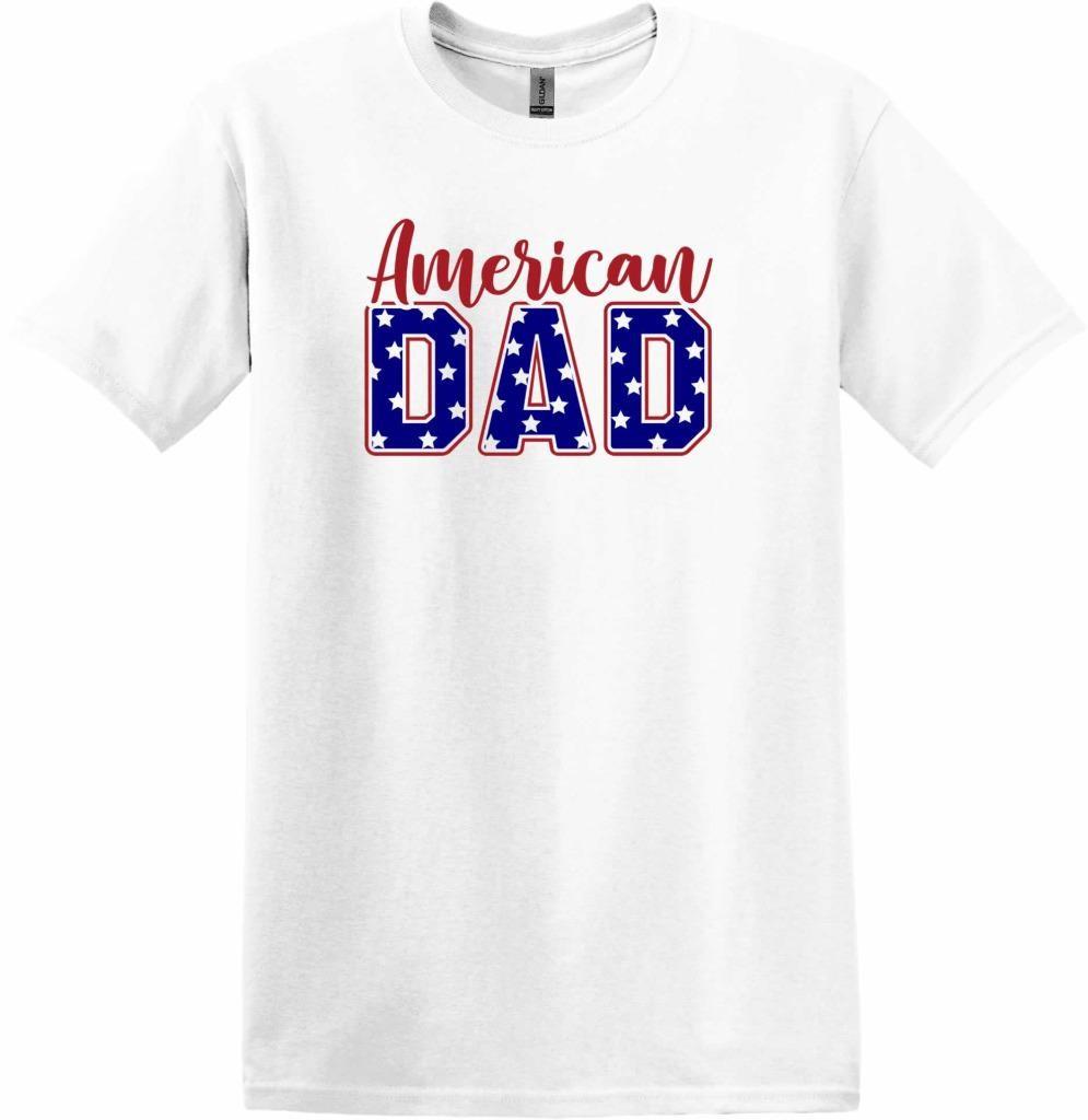 Patriotic American Dad 4th of July Father Dad T-Shirt XXXL
