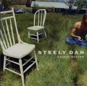 

CD STEELY DAN - Cousin Dupree 74321728082 Giant Records 2000 Japan Jazz Used