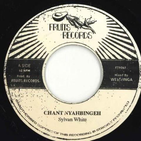 

7inch Record SYLVAN WHITE / 18TH PARALLEL - Chant Nyahbingeh / Dub Nyahbingeh FTR041 Fruits Records 2022 Europe Reggae, Ska & Dub
