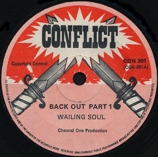 

7-дюймовая пластинка WAILING SOULS Back Out CON301 Conflict 1976 UK Регги Ска Даб Б/у