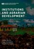Bok Institutions and Agrarian Development : A New Approach To West Africa