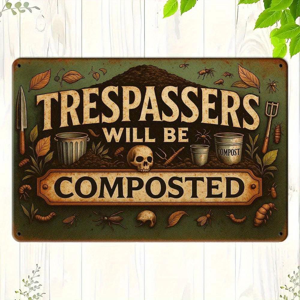 

Vintage Metal Sign Trespassers Will Be Fertilized - Perfect for Home, Garden, or Commercial Decor