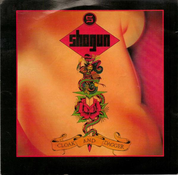 

7inch Record SHOGUN - Cloak And Dagger JET7049 Jet Records 1987 UK Rock Used