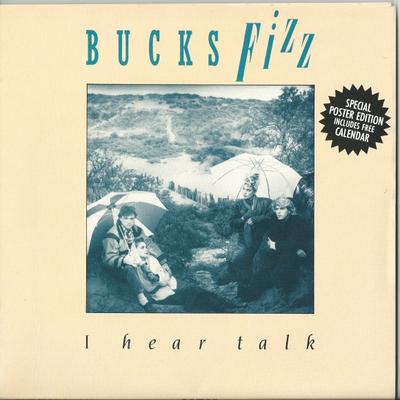 7palcová deska BUCKS FIZZ  I Hear Talk FIZ4 RCA 1984 UK Dance  Electronica Použitá