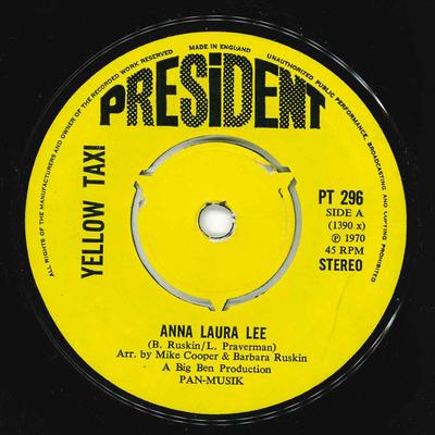 7inch Record YELLOW TAXI - Anna Laura Lee PT296 President Recor 1970 UK Pop Used