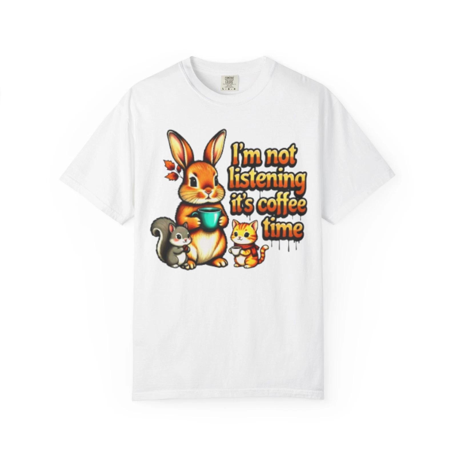 

Rabbit im not listening it s coffee time 100% Cotton T-shirt Mens Tees Top 3XL