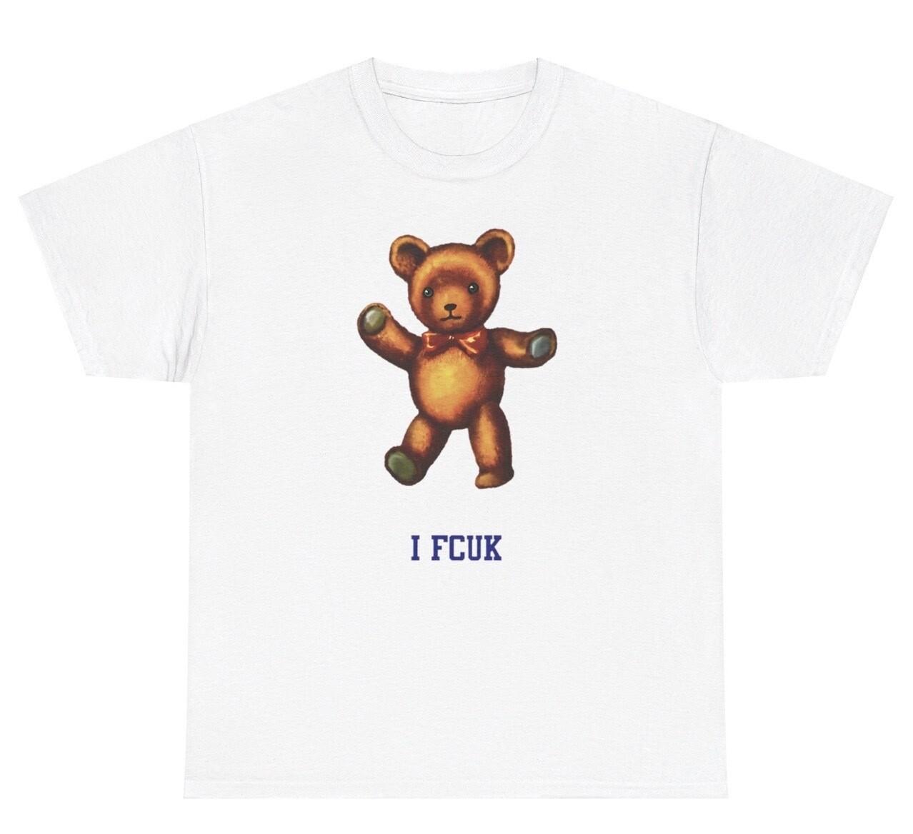 I FCUK Teddy Bear Graphic T Shirt Silly Ironic Gen Z Offensive Tee XXL
