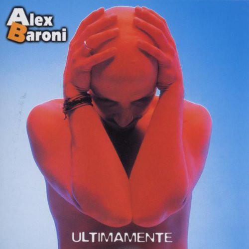 

CD BARONI, ALEX - Ultimamente 74321698652 I Piloti Dischi 1999 Italy Pop Used