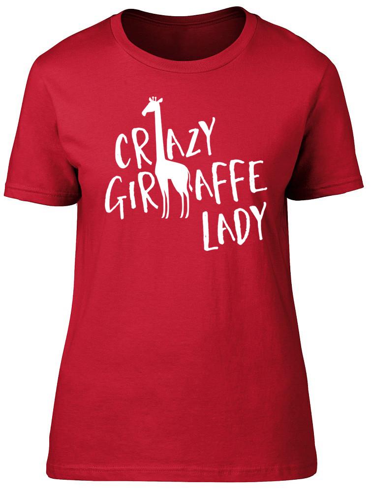Crazy Giraffe Lady Ladies Unisexs Fitted TShirt Animal Birthday Gift Tee 2XL