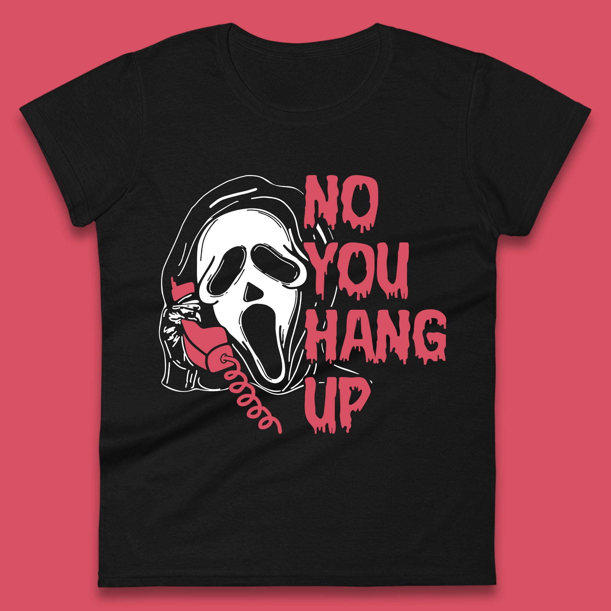 No You Hang Up Scream Ghost Funny Halloween Horror Movie Womens Tee T Shirt Mens Tops Unisex Top M